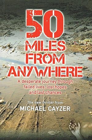50 Miles From Anywhere : SIGNED COPY :