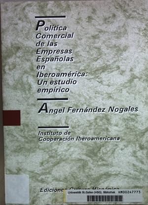 Imagen del vendedor de Politica Comercial de las empresas espanolas en iberoamerica. a la venta por books4less (Versandantiquariat Petra Gros GmbH & Co. KG)