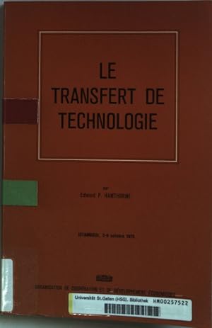 Image du vendeur pour Le Transfert de Technologie. mis en vente par books4less (Versandantiquariat Petra Gros GmbH & Co. KG)