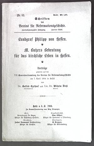 Seller image for Landgraf Philipp von Hessen / M. Bukers Bedeutung fr das kirchliche Leben in Hessen; Schriften des Vereins fr Reformationsgeschichte, 22. Jg. 2. Stck Nr. 83; for sale by books4less (Versandantiquariat Petra Gros GmbH & Co. KG)