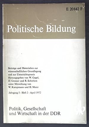 Seller image for Politik, Gesellschaft und Wirtschaft in der DDR. Politische Bildung ; Jg. 5. 1972, H. 2 for sale by books4less (Versandantiquariat Petra Gros GmbH & Co. KG)