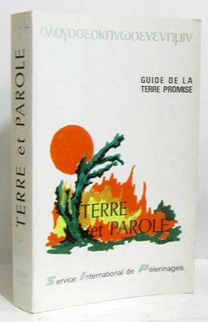 Terre et parole guide de la terre promise