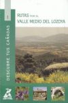 Seller image for Rutas por el valle medio del Lozoya for sale by AG Library