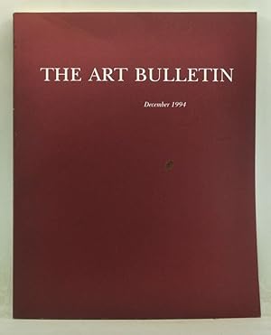 Bild des Verkufers fr The Art Bulletin: A Quarterly Published by the College Art Association, Volume 76, Number 4 (December 1994) zum Verkauf von Cat's Cradle Books