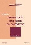 Seller image for Tratando. trastorno de la personalidad por dependencia for sale by AG Library