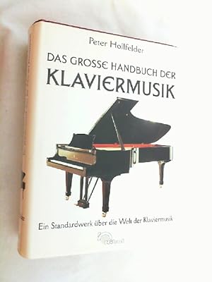 Das grosse Handbuch der Klaviermusik