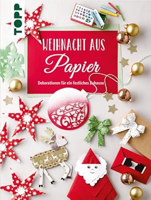 Imagen del vendedor de Weihnacht aus Papier Dekorationen fr ein festliches Zuhause a la venta por primatexxt Buchversand