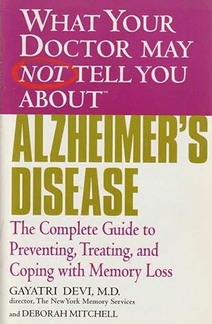 Imagen del vendedor de What Your Doctor May Not Tell You About Alzheimer's Disease a la venta por Leura Books
