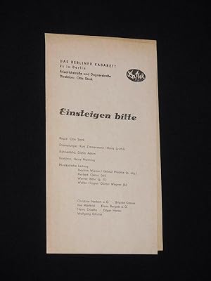 Imagen del vendedor de Programmzettel Die Distel 1978. EINSTEIGEN BITTE. Regie: Otto Stark, Dramaturgie: Kurt Zimmermann/ Heinz Lyschik, Bhnenbild: Dieter Adam, Kostme: Heinz Manning, musikal. Ltg.: Joachim Wiemer, techn. Ltg.: Erich Sinnhuber. Mit Christine Harbort, Brigitte Krause, Ilse Maybrid, Klaus Bergatt, Heinz Draehn, Edgar Harter und Wolfgang Schulze a la venta por Fast alles Theater! Antiquariat fr die darstellenden Knste