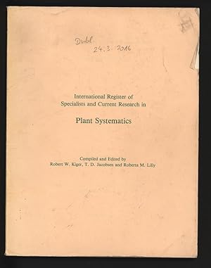 Imagen del vendedor de International Register of Specialists and Current Research in Plant Systematics. a la venta por Antiquariat Bookfarm