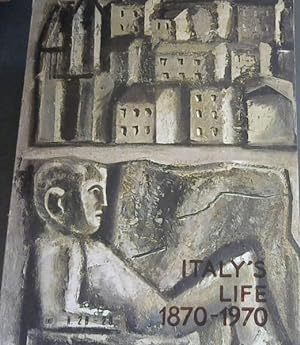 Seller image for Italy's Life 1870-1970: Vita Italiana / Vie Italienne / Italy's Life / Leben in Italien / Vida Italiana - ENIT Official Magazine for sale by Chapter 1