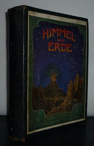 Imagen del vendedor de Der Sternenhimmel. Die Bewegungen und die Eigenschaften der Himmelskrper. Herausgegeben unter Mitwirkung von Fachgenossen von J. Plamann und J. Pohle. (= Himmel und Erde. Unser Wissen von der Sternenwelt und dem Erdball, Band 1). a la venta por Antiquariat Kretzer