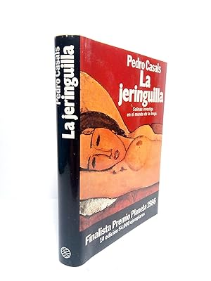 Bild des Verkufers fr La jeringuilla. (Finalista Premio Planeta, 1986) zum Verkauf von Librera Miguel Miranda