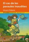 Seller image for El cas de les paraules inaudites for sale by AG Library