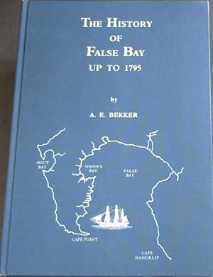 The History of False Bay up to 1795
