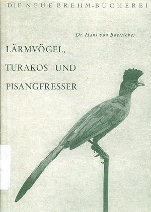 Imagen del vendedor de Die Lrmvgel, Turakanos und Pisangfresser (Musophagidae) (Die Neue Brehm-Bcherei 147). a la venta por Antiquariat & Buchhandlung Rose