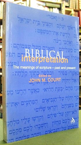 Bild des Verkufers fr Biblical Interpretation: The meaning of scripture - past and present zum Verkauf von Edinburgh Books