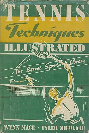 Seller image for TENNIS TECHNIQUES ILLUSTRATED for sale by Sportspages