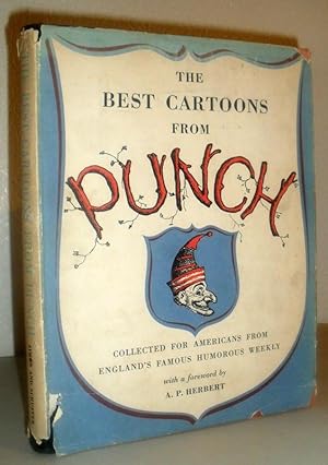The Best Cartoons from Punch Collected for Americans from England's Famous Humorous Weekly