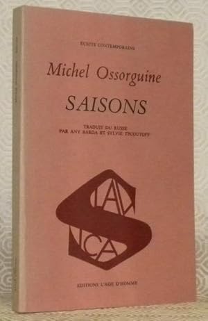 Image du vendeur pour Saisons. Traduit du russe par Any Barda et Sylvie Tcoutoff. Collection Ecrits Contemporains. mis en vente par Bouquinerie du Varis