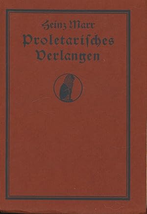 Proletarisches Verlangen.,Ein Beitrag zur Psychologie der Waffen.,