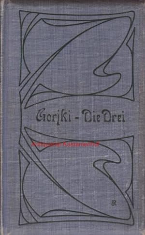Bild des Verkufers fr Die Drei. Ein Roman. Band I und II.,Deutsche Erstausgabe. zum Verkauf von Antiquariat Kastanienhof