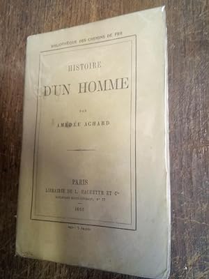 Seller image for Histoire d'un homme for sale by Des livres et vous
