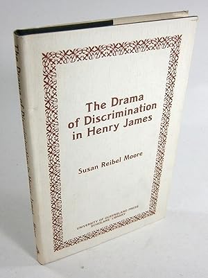Imagen del vendedor de The Drama of Discrimination in Henry James. a la venta por Brbel Hoffmann