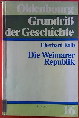 Seller image for Grundri der Geschichte, Band 16. Die Weimarer Republik. for sale by biblion2