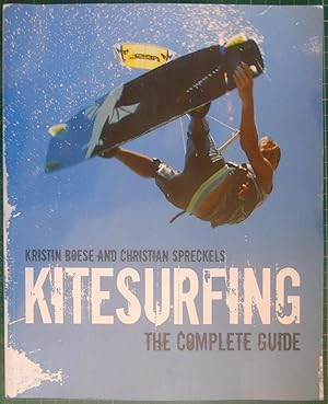 Bild des Verkufers fr Kitesurfing: The Complete Guide zum Verkauf von Hanselled Books