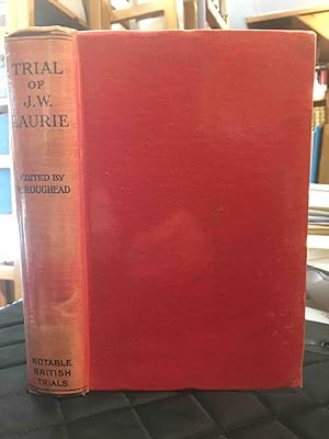 Image du vendeur pour The Trial of J.W. Laurie. The Arran Murder. mis en vente par Holybourne Rare Books ABA ILAB