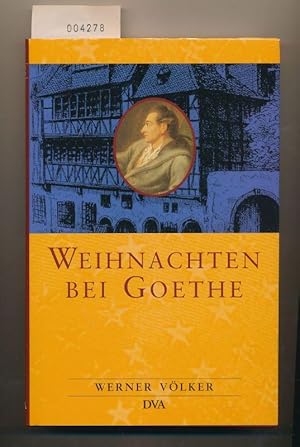 Bild des Verkufers fr Weihnachten bei Goethe zum Verkauf von Buchhandlung Lutz Heimhalt