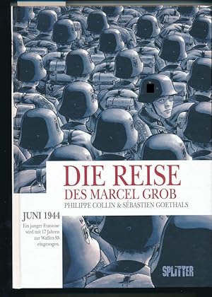 Die Reise des Marcel Grob - Juni 1944
