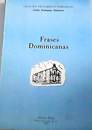 Immagine del venditore per Frases Dominicanas. venduto da Librera y Editorial Renacimiento, S.A.