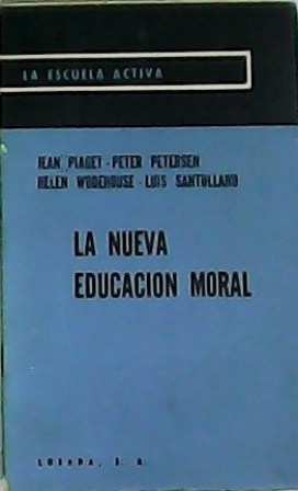 Image du vendeur pour La nueva educacin moral. Traduccin de M Luisa Navarro. mis en vente par Librera y Editorial Renacimiento, S.A.