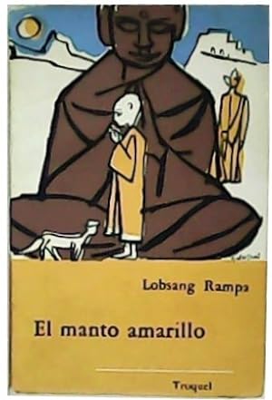 Seller image for El manto amarillo. Traduccin de Luis Echvarri. for sale by Librera y Editorial Renacimiento, S.A.