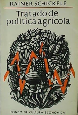 Imagen del vendedor de Tratado de poltica agrcola. a la venta por Librera y Editorial Renacimiento, S.A.