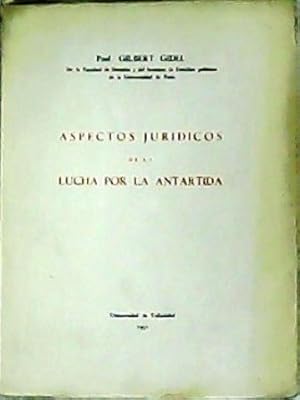 Imagen del vendedor de Aspectos jurdicos de la lucha por La Antrtida. a la venta por Librera y Editorial Renacimiento, S.A.