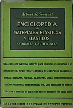 Imagen del vendedor de Enciclopedia de materiales plsticos y elsticos, naturales y artificiales. a la venta por Librera y Editorial Renacimiento, S.A.