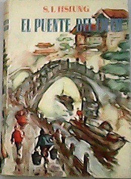 Image du vendeur pour El puente del cielo. Novela. mis en vente par Librera y Editorial Renacimiento, S.A.