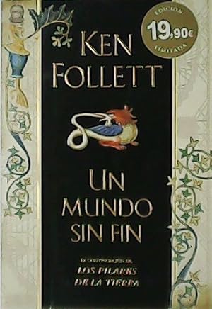 Seller image for Un mundo sin fin. for sale by Librera y Editorial Renacimiento, S.A.