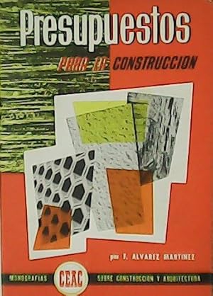 Seller image for Presupuestos en la construccin. for sale by Librera y Editorial Renacimiento, S.A.