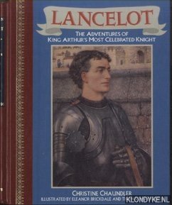 Bild des Verkufers fr Lancelot. The Adventures of King Arthur's Most Celebrated Knight zum Verkauf von Klondyke