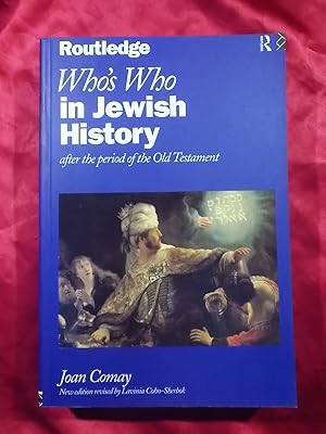 Seller image for WHO'S WHO IN JEWISH HISTORY AFTER THE PERIOD OF THE OLD TESTAMENT for sale by Gage Postal Books