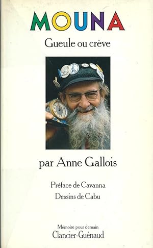 Seller image for Gueule ou Crve. ( Ddicac ). for sale by Librairie Victor Sevilla