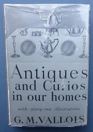 Antiques and Curios in Our Homes