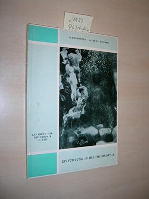 Lehrbuch der Philosophie, 3. Teil. Einführung in die Philosophie.