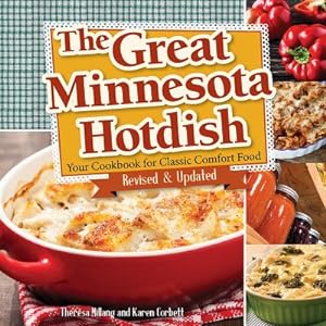 Seller image for The Great Minnesota Hot Dish: Your Cookbook for Classic Comfort Food (Paperback or Softback) for sale by BargainBookStores