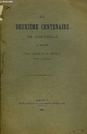 Seller image for LE DEUXIEME CENTENAIRE DE CORNEILLE A ROUEN. for sale by Le-Livre