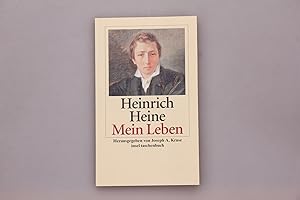 Bild des Verkufers fr HEINRICH HEINE - MEIN LEBEN. Autobiographische Texte zum Verkauf von INFINIBU KG